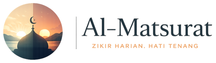 Al-Matsurat — Dzikir Pagi & Petang